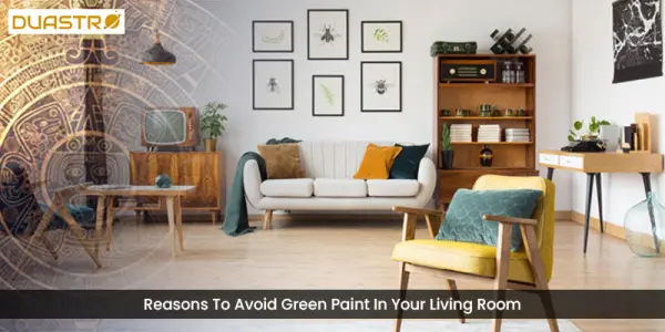 Reasons To Avoid Green Paint In Your Living Room